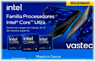 Webinar sobre Procesadores Intel Core Ultra de Vastec